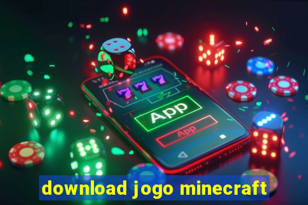 download jogo minecraft